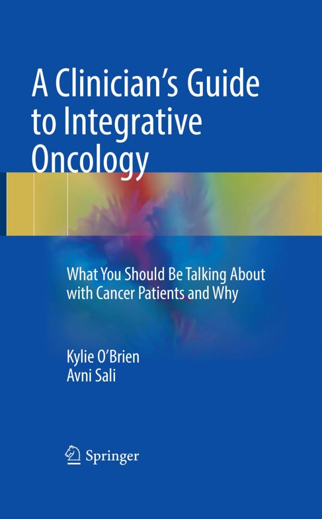 A Clinician’s Guide to Integrative Oncology