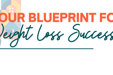 Your Blueprint for Weight Loss Success
