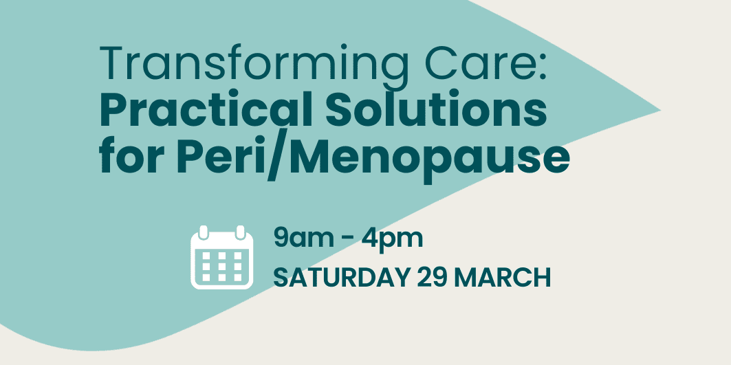 Transforming Care: Practical Solutions for Peri/Menopause